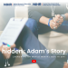 ‘Hidden: Adam’s Story’ Interactive Film Launch - World Mental Health Day 10th October 2023