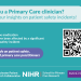 Are you a Primary Care clinician? Share your insights on patient safety incidents!